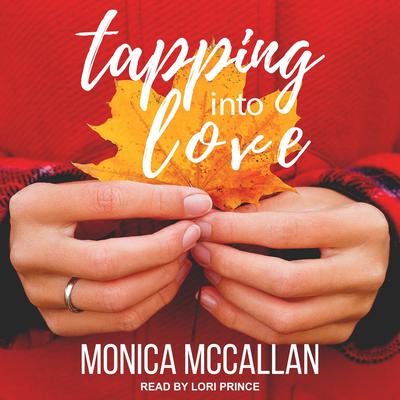 Tapping Into Love by Monica McCallan audiobook