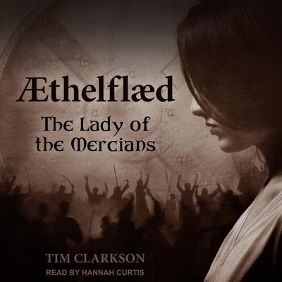 Ӕthelflӕd by Tim Clarkson audiobook