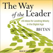 The Way of the Leader by  BH Tan audiobook