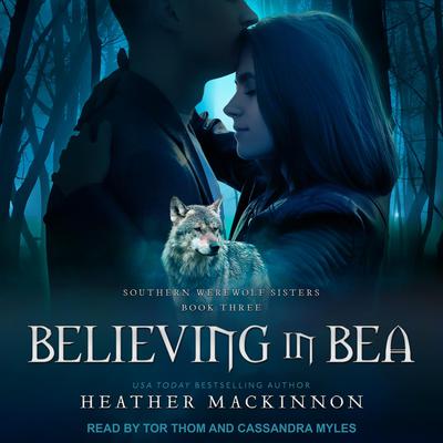 Believing in Bea by Heather MacKinnon audiobook