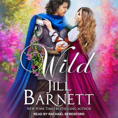 Wild by Jill Barnett audiobook