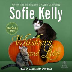 Whiskers and Lies by Sofie Kelly audiobook