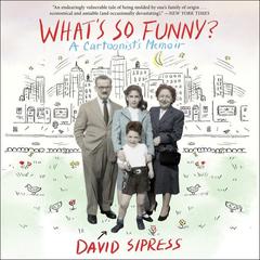 What's So Funny? by David Sipress audiobook