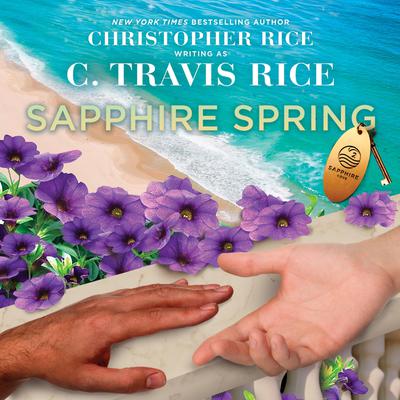 Sapphire Spring by C. Travis Rice audiobook