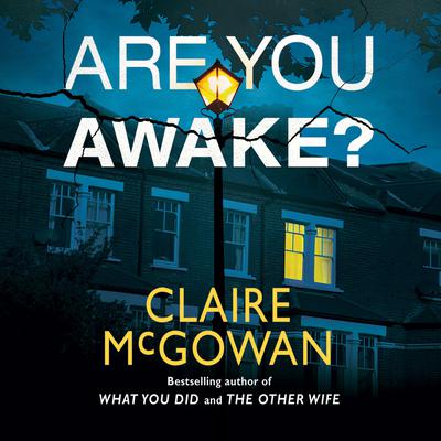 Are You Awake? by Claire McGowan audiobook