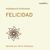 Felicidad (Happiness) by  Daniel Gilbert audiobook