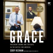 Grace by  Cody Keenan audiobook