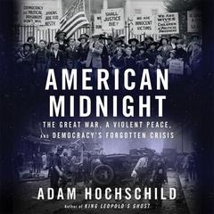 American Midnight by Adam Hochschild audiobook