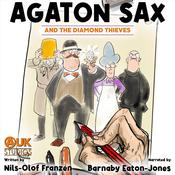 Agaton Sax and the Diamond Thieves by  Nils-Olof Franzén audiobook