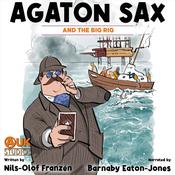 Agaton Sax and the Big Rig by  Nils-Olof Franzén audiobook