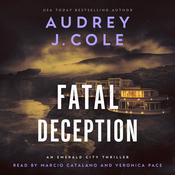Fatal Deception by  Audrey J. Cole audiobook