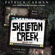 Skeleton Creek #1 by  Patrick Carman audiobook