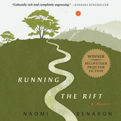 Running the Rift by Naomi Benaron audiobook