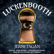 Luckenbooth by  Jenni Fagan audiobook