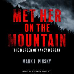 Met Her on the Mountain by Mark I. Pinsky audiobook