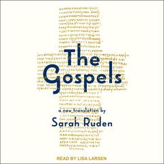 The Gospels by Sarah Ruden audiobook