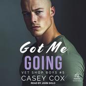 Got Me Going by  Casey Cox audiobook