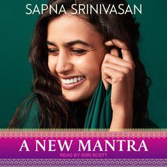 A New Mantra by Sapna Srinivasan audiobook
