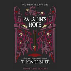 Paladin's Hope by T. Kingfisher audiobook