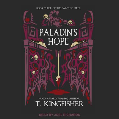 Paladin's Hope by T. Kingfisher audiobook