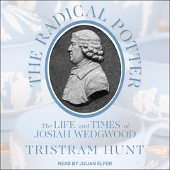 The Radical Potter by Tristram Hunt audiobook