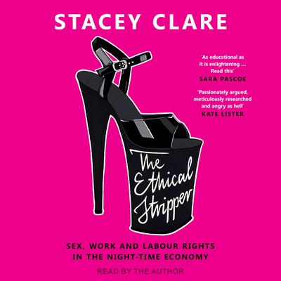 The Ethical Stripper by Stacey Clare audiobook
