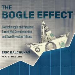 The Bogle Effect by Eric Balchunas audiobook