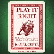 Play It Right by  Kamal Gupta audiobook