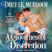 A Governess of Discretion by  Emily EK Murdoch audiobook