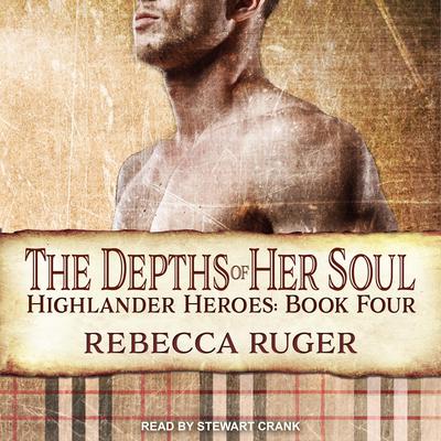 The Depths of Her Soul by Rebecca Ruger audiobook