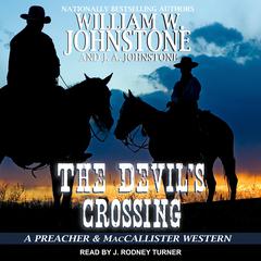 The Devil's Crossing by William W. Johnstone audiobook