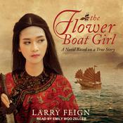 The Flower Boat Girl by  Larry Feign audiobook