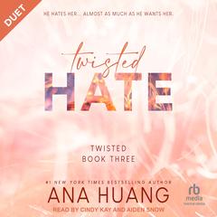 Twisted Hate by Ana Huang audiobook