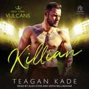 Killian by  Teagan Kade audiobook