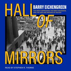 Hall of Mirrors by Barry Eichengreen audiobook