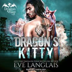Dragon's Kitty by Eve Langlais audiobook