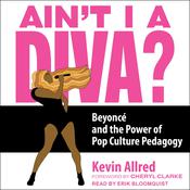 Ain't I a Diva? by  Kevin Allred audiobook