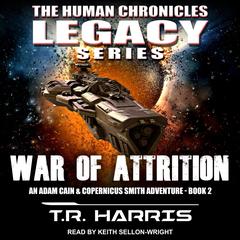 War of Attrition by T. R. Harris audiobook