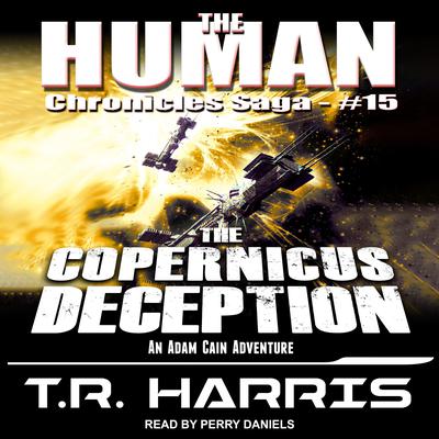 The Copernicus Deception by T. R. Harris audiobook