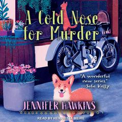 A Cold Nose for Murder by Jennifer Hawkins audiobook