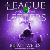 The League and the Letters by  Brian Wells audiobook