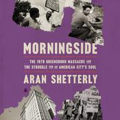 Morningside by  Aran Robert Shetterly audiobook