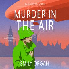 Murder in the Air by Emily Organ audiobook