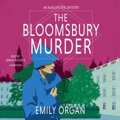 The Bloomsbury Murder by Emily Organ audiobook