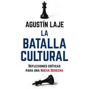 La batalla cultural by  Agustin Laje audiobook
