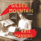 Gilded Mountain by  Kate Manning audiobook