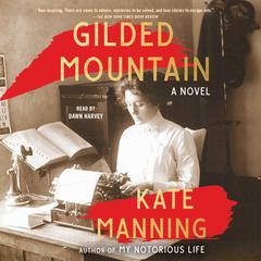 Gilded Mountain by Kate Manning audiobook