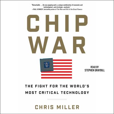 Chip War by Chris Miller audiobook