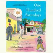 One Hundred Saturdays by  Michael Frank audiobook