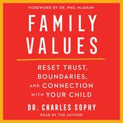 Family Values by  Charles Sophy audiobook